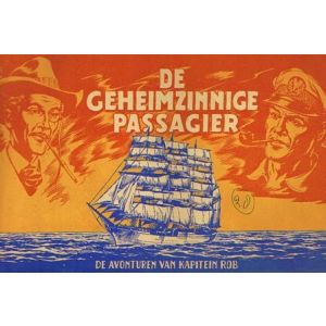 KAPITEIN ROB: 28: GEHEIMZINNIGE PASSAGIER