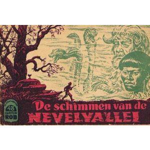 KAPITEIN ROB: 48: SCHIMMEN VAN DE NEVELVALLEI