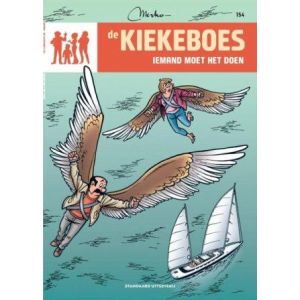 KIEKEBOES: 154: IEMAND MOET HET DOEN 