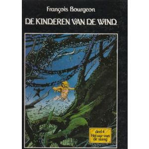 KINDEREN VAN DE WIND: 04: UUR VAN DE SLANG