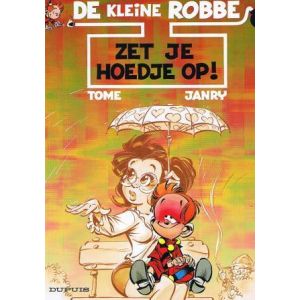 KLEINE ROBBE: 06: ZET JE HOEDJE OP!