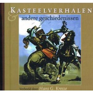 KASTEELVERHALEN EN ANDERE GESCHIEDENISSEN: HANS KRESSE