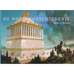 KRESSE, HANS G: WERELDGESCHIEDENIS VERBEELD DOOR