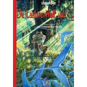 LAATSTE WOLF VAN OZ: GEDRUIS VAN WATER (LUXE)