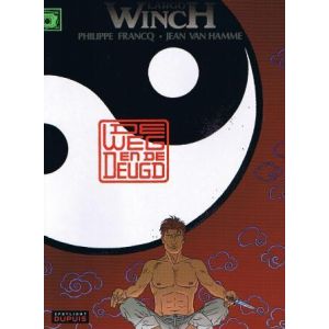 LARGO WINCH: 16: WEG EN DE DEUGD