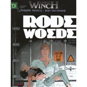 LARGO WINCH: 18: RODE WOEDE