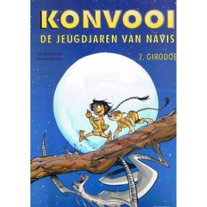 KONVOOI, JEUGDJAREN: 02: GIRODOESS