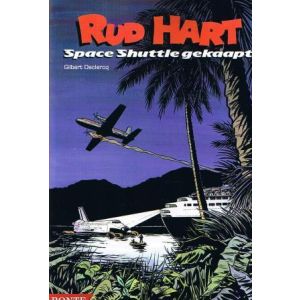 RUD HART: 05: SPACE SHUTTLE GEKAAPT