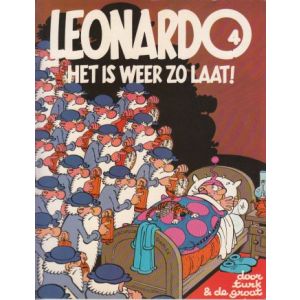 LEONARDO: 04: HET IS WEER ZO LAAT!