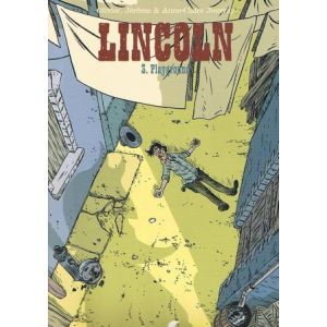 LINCOLN: 03: PLAYGROUND