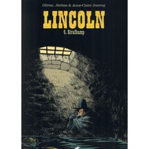 LINCOLN: 04: STRAFKAMP