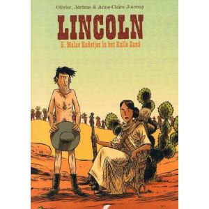 LINCOLN: 05: MALSE KADETJES IN HET RULLE ZAND