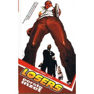 LOSERS: 01: EERSTE INZET