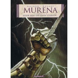 MURENA: 04: VOOR HEN DIE GAAN STERVEN