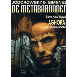 METABARONNEN: 07: AGHORA