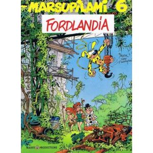 MARSUPILAMI: 06: FORDLANDIA