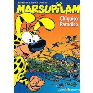MARSUPILAMI: 22: CHIQUITO PARADISO