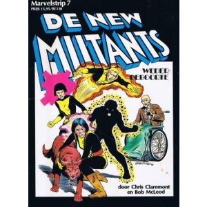 MARVELSTRIP: 07: DE NEW MUTANTS, WEDERGEBOORTE