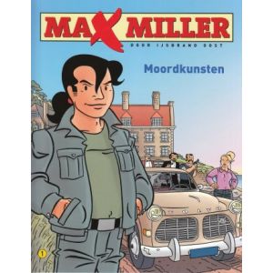MAX MILLER: 01: MOORDKUNSTEN