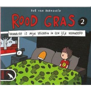 ROODGRAS: 02: VANNACHT IS MIJN VRIENDIN