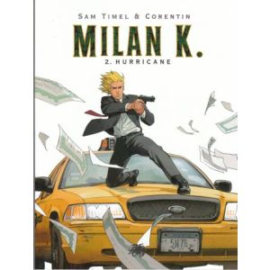MILAN K: 02: HURRICANE