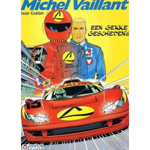 MICHEL VAILLANT: 55: EEN GEKKE GESCHIEDENIS