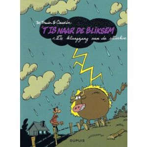 HET IS NAAR DE BLIKSEM: 1: KLAAGZANG VAN DE STIERKOE