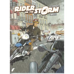 RIDER ON THE STORM: 01: BRUSSEL
