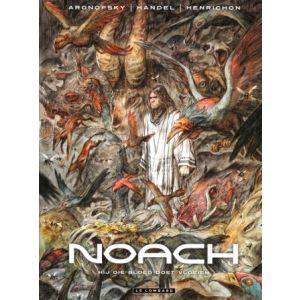 NOACH: 03: BLOED DOET VLOEIEN (HC)