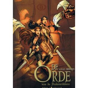 ORDE VAN DE DRAKENRIDDERS: 02: AKAHAN (HC)