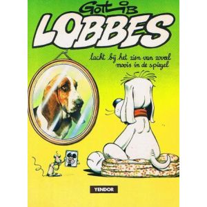 LOBBES: 03: LACHT BIJ HET ZIEN VAN ZOVEEL MOOIS