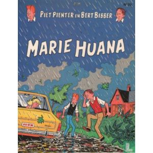 PIET PIENTER EN BERT BIBBER: 39: MARIE HUANA