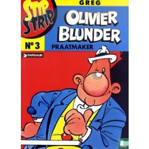 STIP STRIP: 03: OLIVIER BLUNDER, PRAATMAKER (1979)