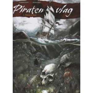 PIRATEN VLAG: 01: SCHUIM EN BLOED
