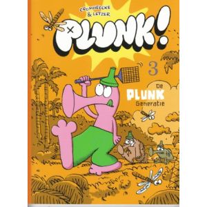 PLUNK: 03: PLUNK GENERATIE