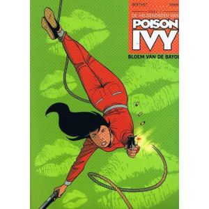 POISON IVY: 01: BLOEM VAN BAYOU