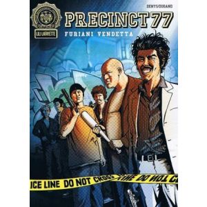 PRECINCT 77: 02: FURIANI VENDETTA