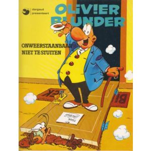OLIVIER BLUNDER: 04: ONWEERSTAANBAAR NIET TE STUTTEN