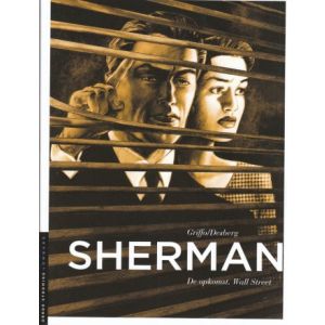 SHERMAN: 02: OPKOMST VAN WALL STREET (HC)