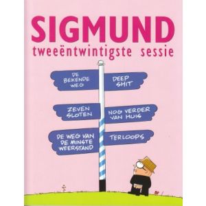 SIGMUND: 22: TWEEENTWINGSTE SESSIE