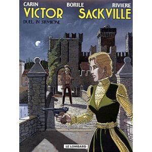 VICTOR SACKVILLE: 16: DUEL IN SIRMIONE