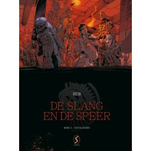 SLANG EN DE SPEER: 03: VIJF BLOEMEN (HC)