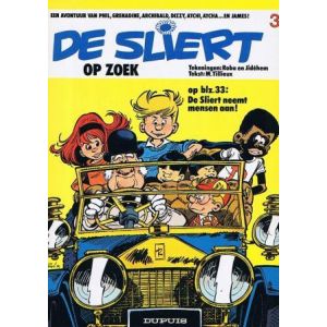 SLIERT: 03: OP ZOEK + DE SLIERT NEEMT MENSEN AAN