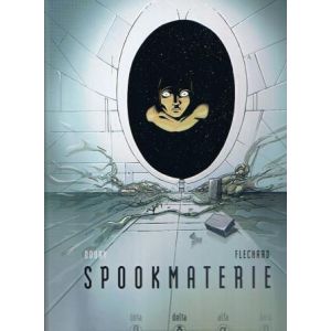 SPOOKMATERIE: 03: DELTA