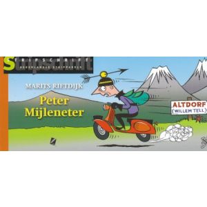 NEDERLANDSE STRIPPARELS: PETER MIJLENETER