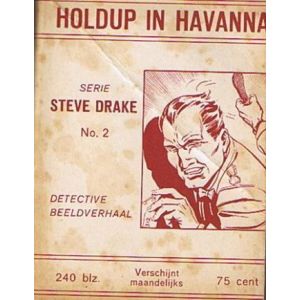 STEVE DRAKE: 02: HOLDUP IN HAVANNA