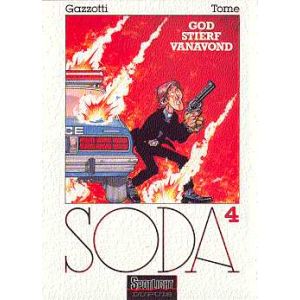 SODA: 04: GOD STIERF VANAVOND