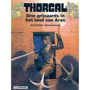 THORGAL: 03: DRIE GRIJSAARDS IN HET LAND VAN ARAN