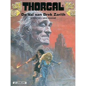 THORGAL: 06: DE VAL VAN BREK ZARITH