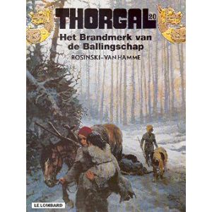 THORGAL: 20: BRANDMERK VAN DE BALLINGSCHAP
